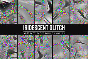 Iridescent Glitch Backgrounds Vol. 1