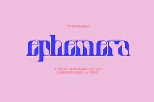 Ephemera - Display Font