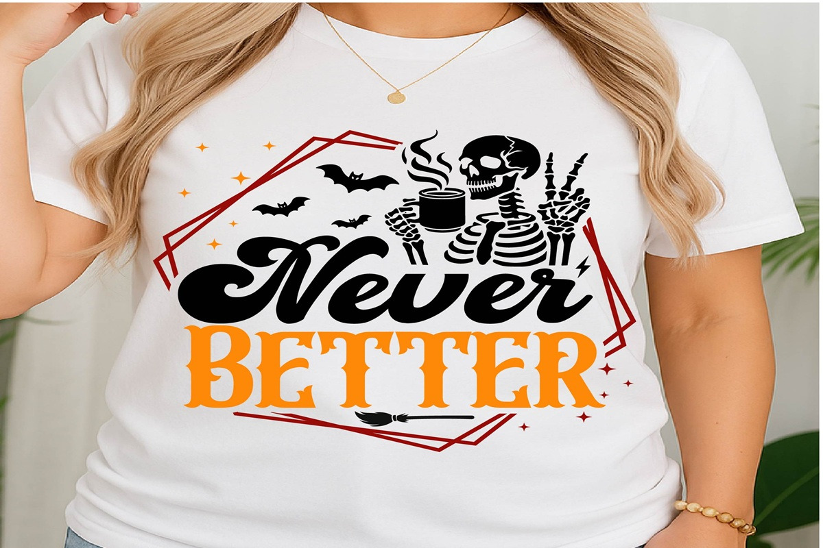 Skeleton Halloween Never Better Png, an Object Graphic by EllaMaiyaali (Photo 2 of 5)