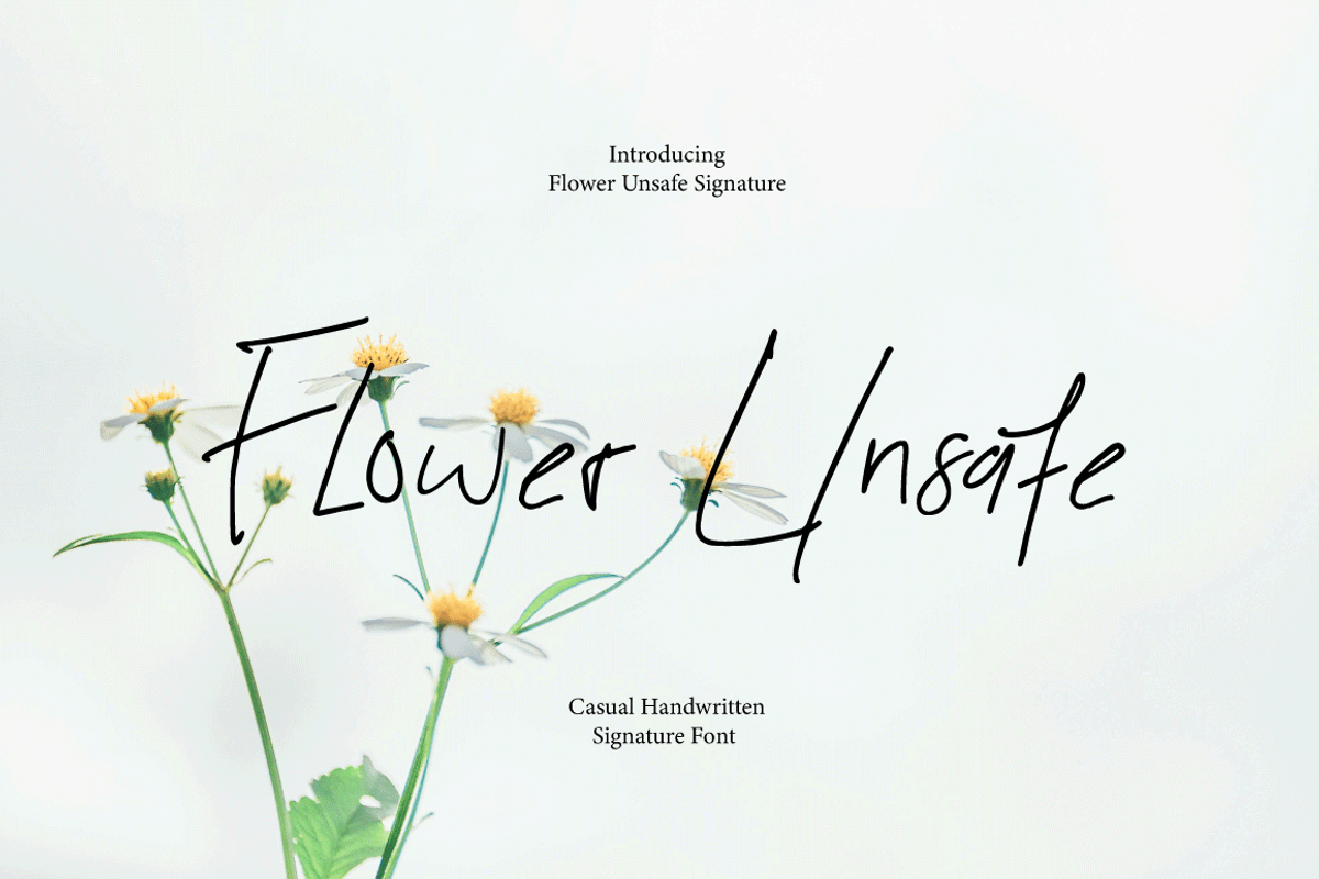 Flower Unsafe Signature, a Handwritten Font by Cut Story (Photo 1 of 8)