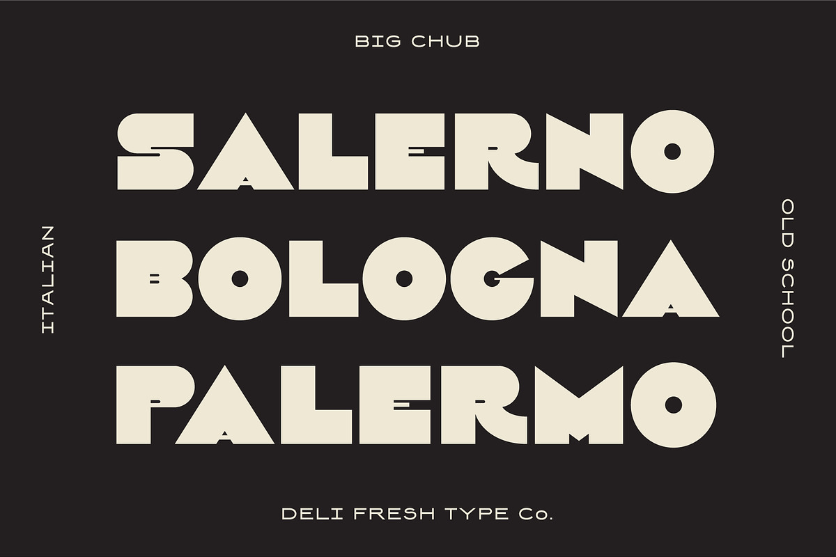 Big Chub: An Old School Italian Font, a Font by DeliFreshTypeCo. (Photo 4 of 5)