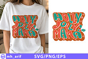 Holly Jolly Mama SVG, a Seasonal Illustration by mh_arif (Thumbnail 1 of 4)