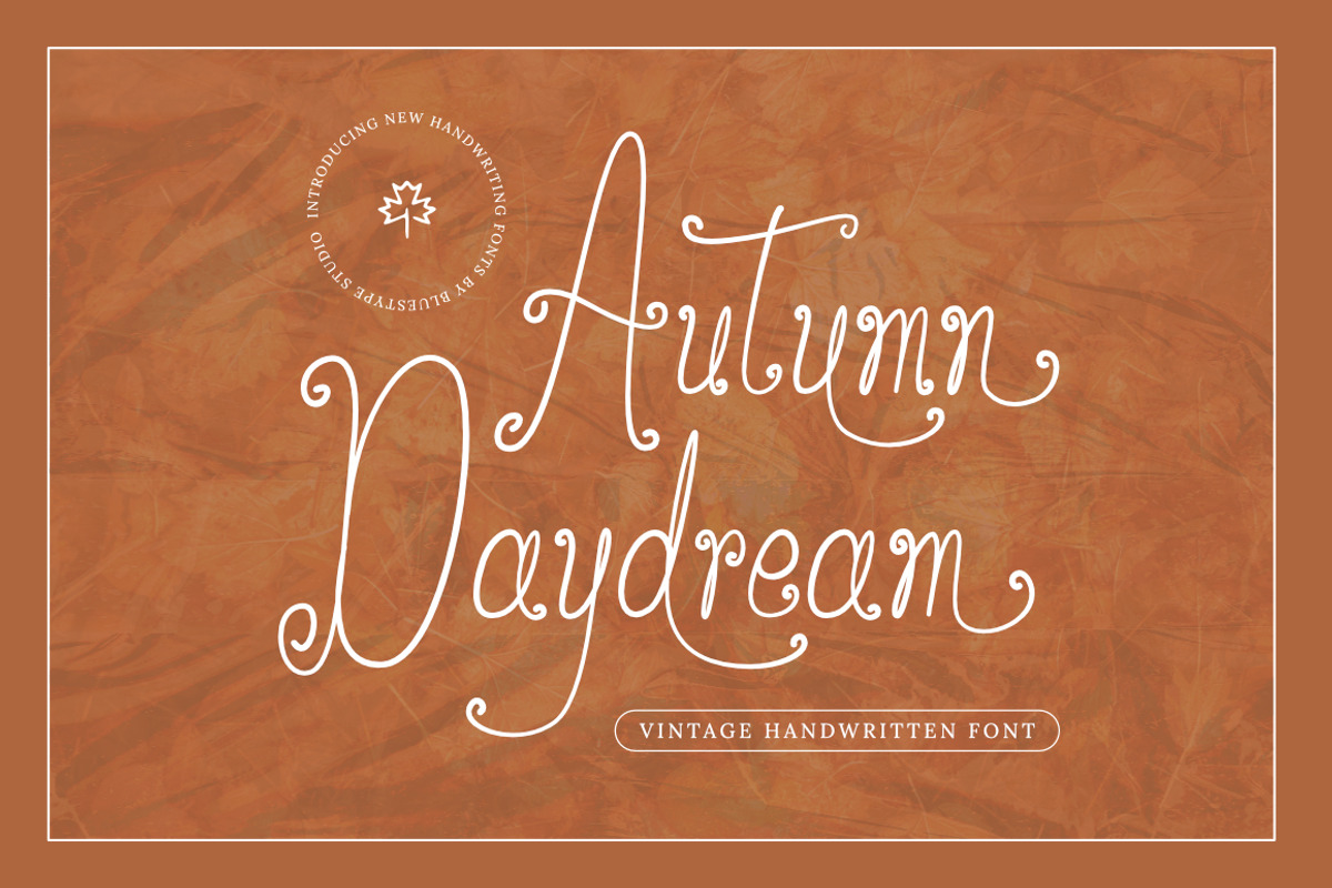 Autumn Daydream Vintage Handwritten, a Handwritten Font by Bluestype Studio (Photo 1 of 6)