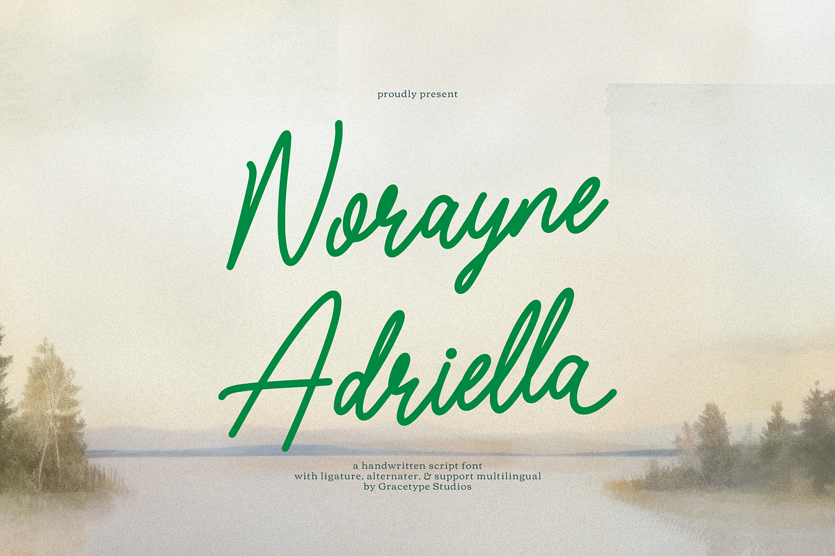 Norayne Adriella Handwritten Script, a Script Font by gracetype_studio (Photo 1 of 12)