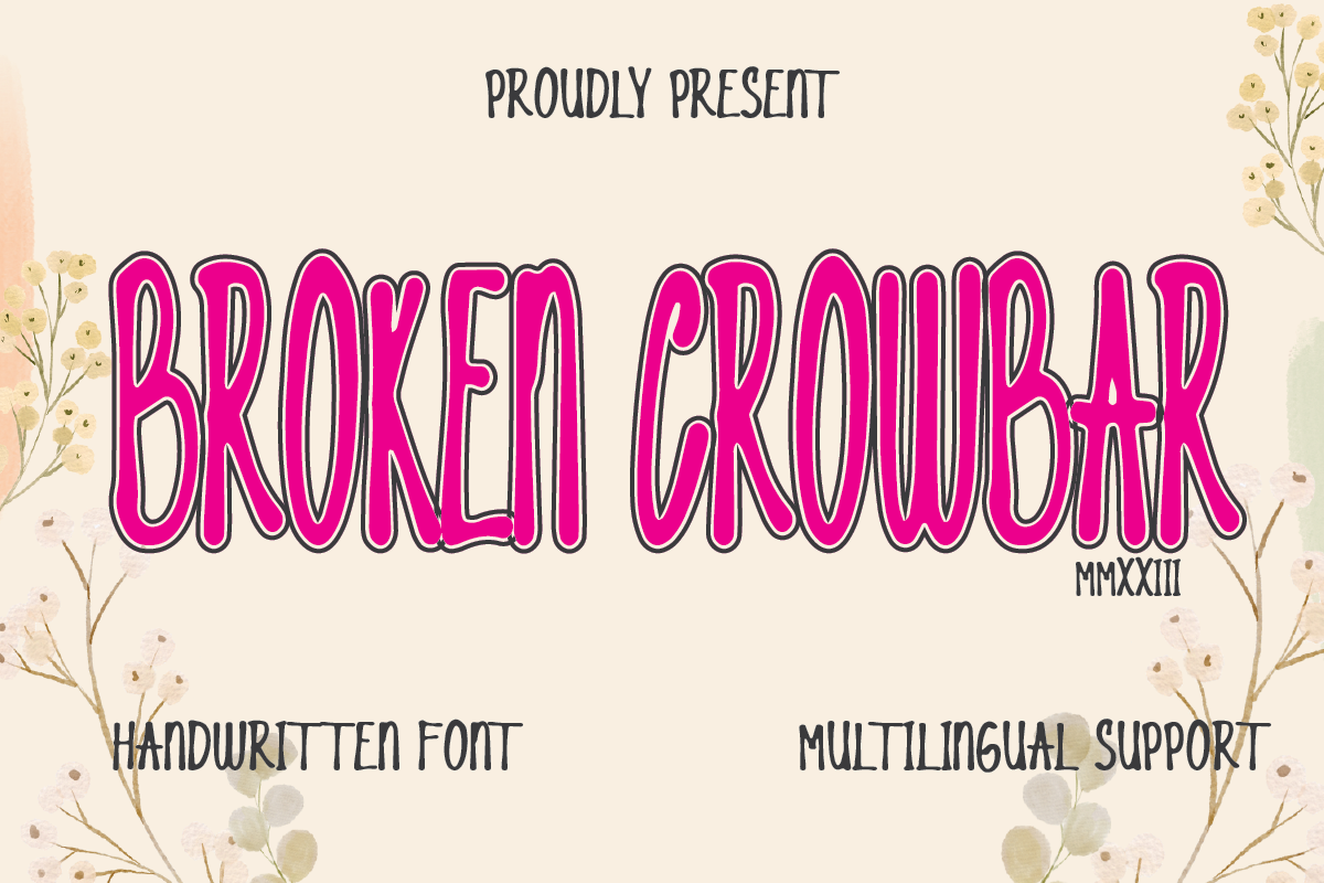 Broken Crowbar Handwritten Font, a Handwritten Font by Hello Good Studio (Photo 1 of 12)