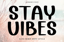 Stay Vibes