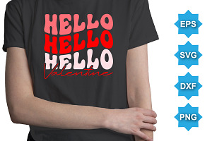 Hello Valentine Typography T-Shirt