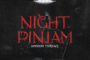 Night Pinjam - Horror Typface