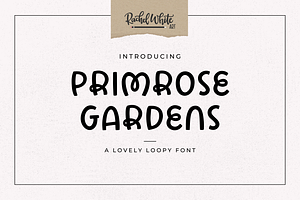 Primrose Gardens a lovely loopy font