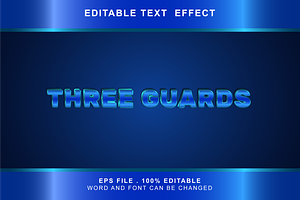 Three Guards Text Effect Editable