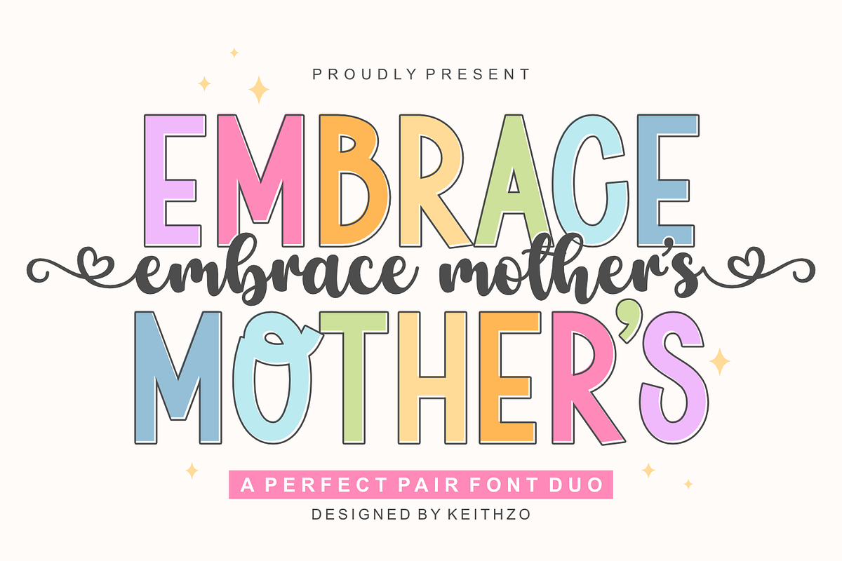 Embrace Mother's - Perfect Font Duo, a Script Font by Keithzo (Photo 1 of 8)
