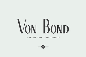 Von Bond - A Classy Sans Serif