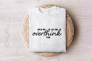 Hold On Let Me Overthink This PNG, an Illustration by SharpMarketplace (Thumbnail 7 of 9)
