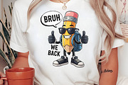 Bruh We Back to School Png, Teacher, an Illustration by Craft Nest (Thumbnail 2 of 7)