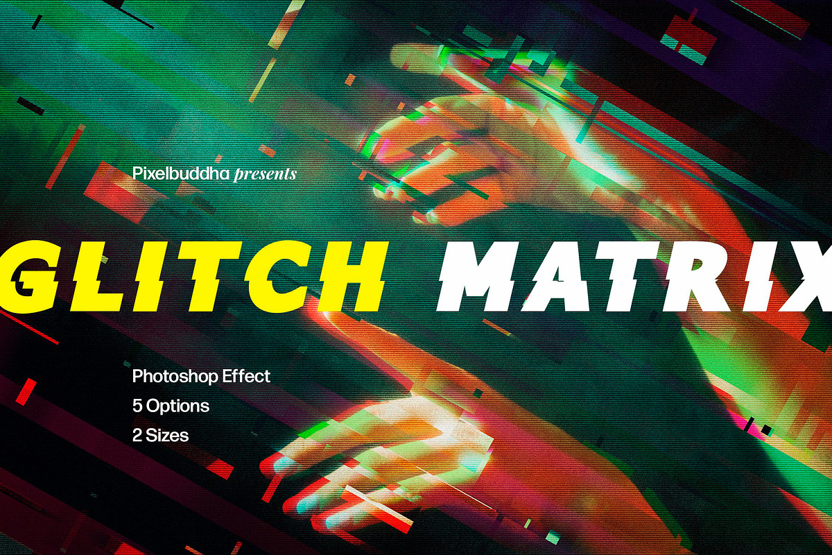 Glitch & Distortion Effects Bundle, a Layer Style Add-On by pixelbuddha.net (Photo 10 of 11)