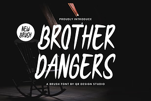 Brother Dangers Font, a Handwritten Font by QR Design Studio