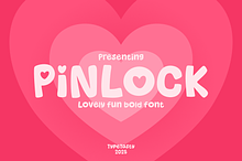 PINLOCK – Lovely Fun Bold Font