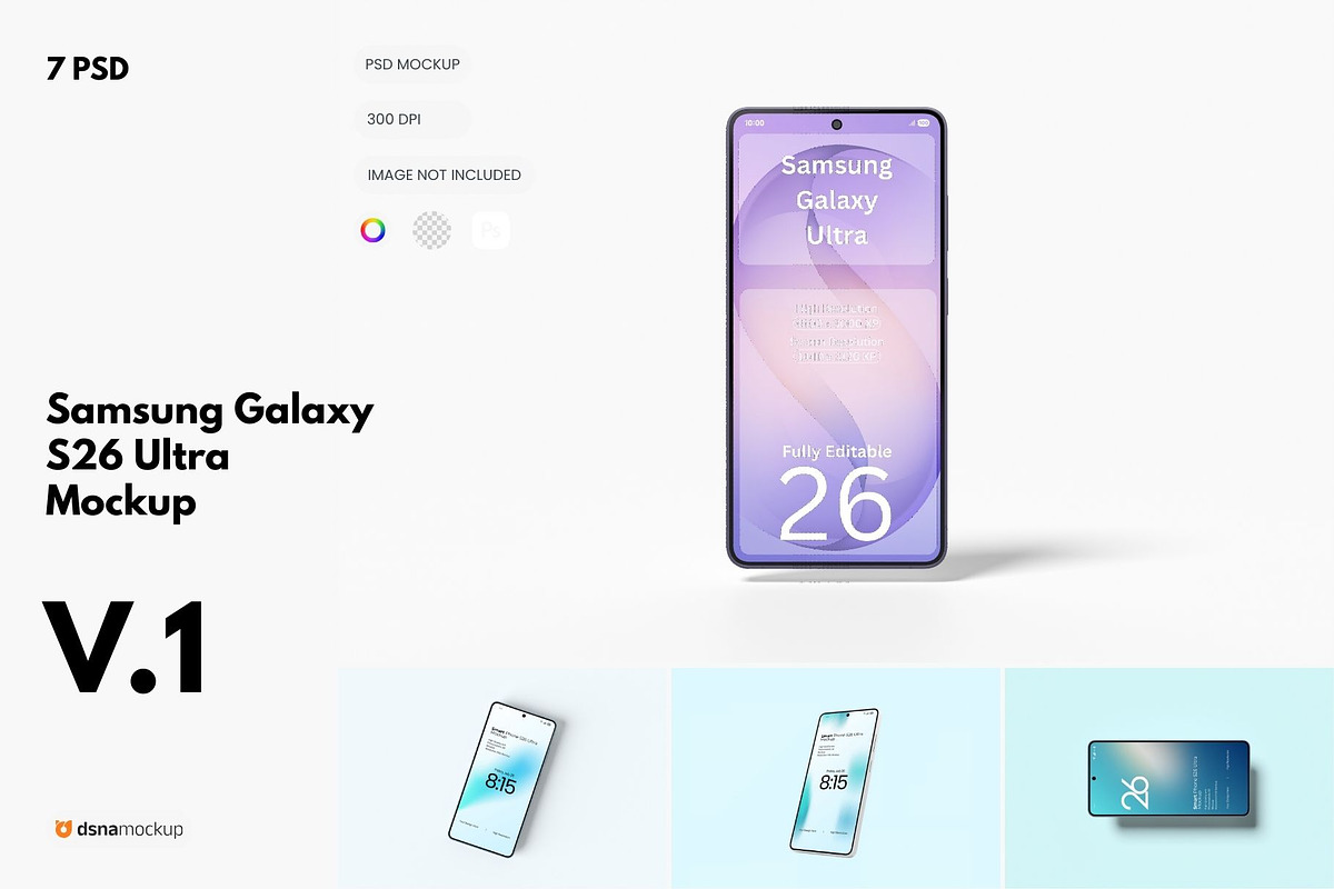 Samsung S26 Ultra Mockup Set 1, an Android Mockup by DSNA Mockup (Photo 1 of 8)