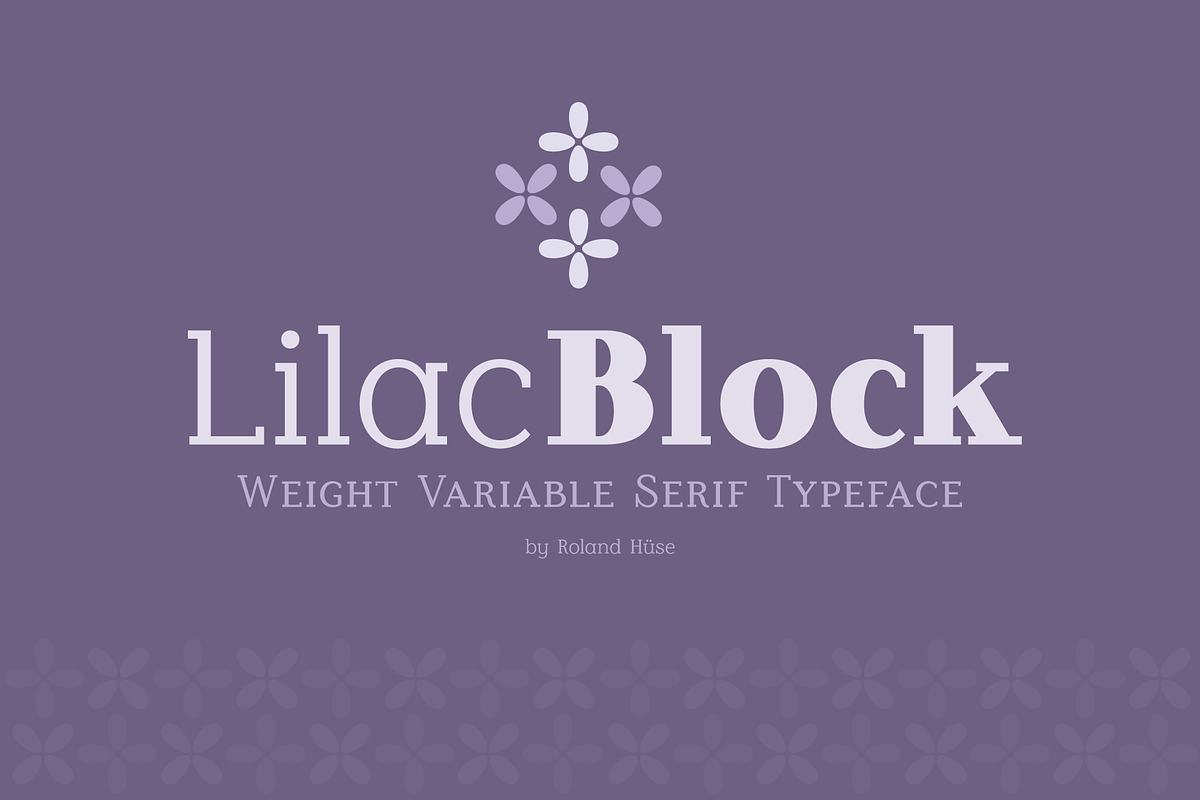 Lilac Block Weight Variable Serif, a Font by Roland Huse Design (Photo 1 of 6)