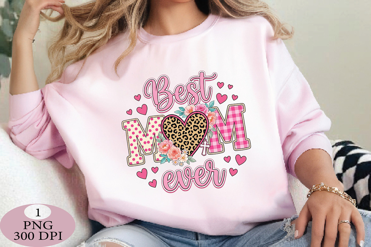 Best Mom Ever Png, Mama Png, an Illustration by Daily.Designs (Photo 2 of 5)