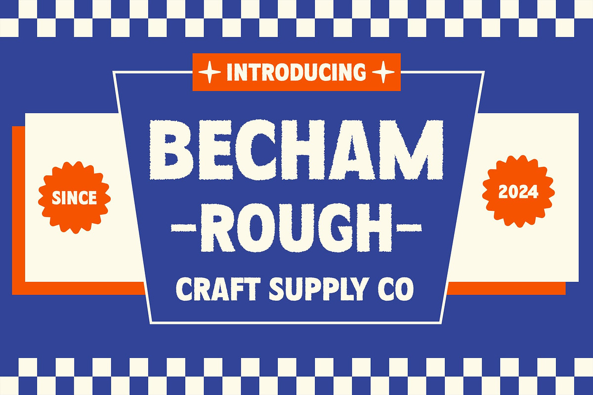 Becham Rough, a Sans Serif Font by Craft Supply Co. (Photo 1 of 8)