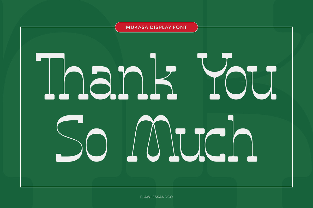 Mukasa - Display Playfull Font, a Font by Flawless And Co (Photo 10 of 10)