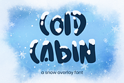 Cold Cabin Snow Overlay Font, a Script Font by Helotype (Thumbnail 1 of 6)