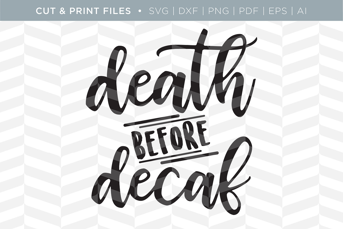 Death & Decaf SVG Cut/Print Files, an Illustration by Simply Bright Studio