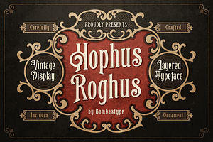 Hophus Roghus - Layered & Ornaments