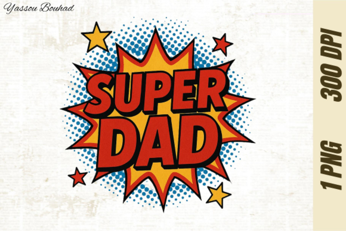 Super Dad PNG | Father's Day Graphic, an Object Graphic by Akrinity Digital (Photo 1 of 4)