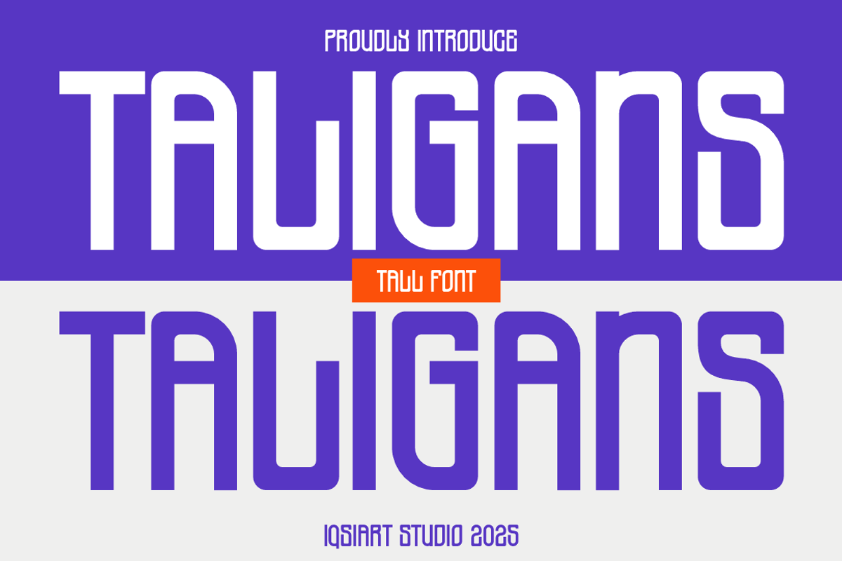 Taligans - Tall Font, a Sans Serif Font by Iqsiart Studio (Photo 1 of 6)