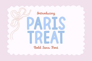 PARIS TREAT Bold Chunky Display Font