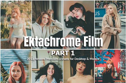 20 Lightroom Presets Ektachrome Film