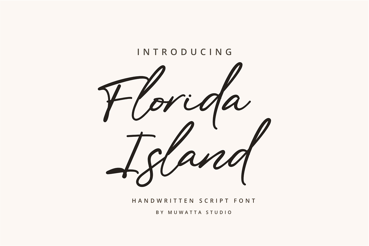 Florida Island, a Script Font by Muwatta Studio (Photo 1 of 10)