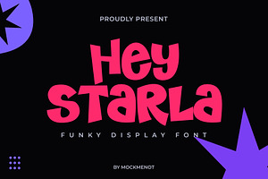 Hey Starla – Funky Display Font