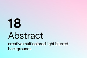 18 Light Blurred Backgrounds