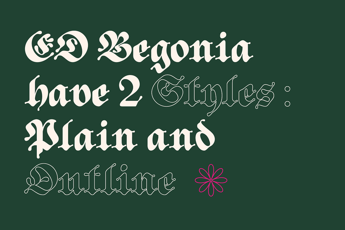 ED Begonia - Blackletter Typeface, a Blackletter Font by Emyself Design (Photo 7 of 12)