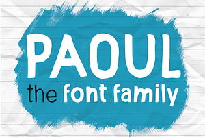 Paoul - The Headliner; Font Family