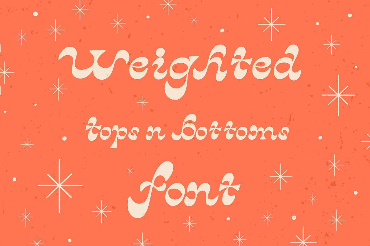 Weighted Tops 'N Bottoms Font, a Font by Liz Kohler Brown (Photo 1 of 4)