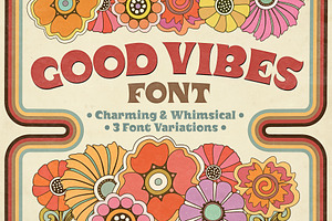 Good Vibes Font