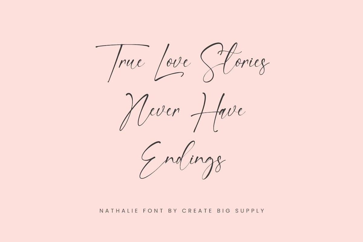 Nathalie Handwriting Script Signatur, a Handwritten Font by CreateBigSupply (Photo 3 of 10)