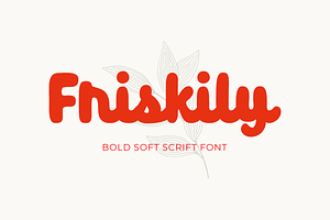 Friskily - a Soft Bold Script Font, a Script Font by Ali Hamidi