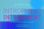 INTROPMENT - pair of striped font, a Sans Serif Font by CHIMERA (Thumbnail 1 of 11)
