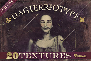 20 Daguerreotype Textures&Actions v2