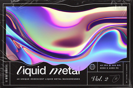 Liquid Metal | Iridescent Trend