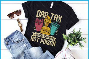 Dad Tax Funny Father’s Day SVG PNG, a Graphic by Creativeusart