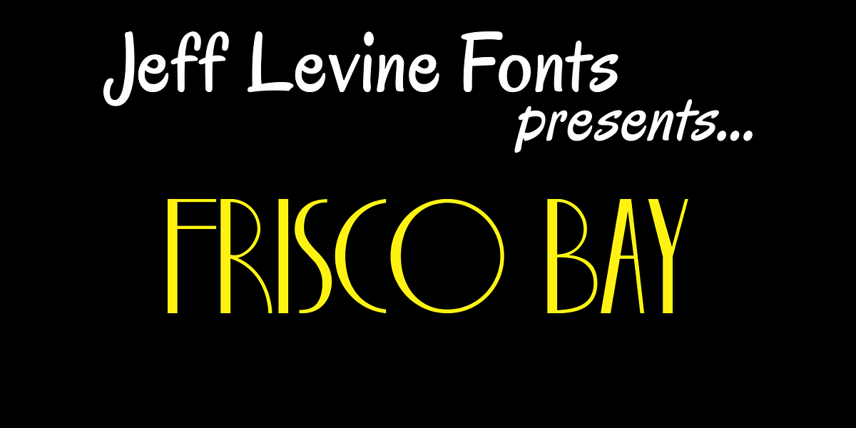 Frisco Bay JNL, a Font by Jeff Levine Fonts