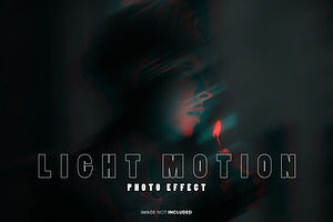 Light Motion Photo Effect