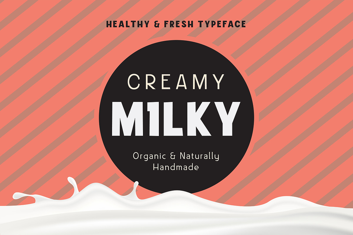 Creamy Milky