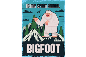 Bigfoot placard. template of retro, an Animal Illustration by Onyx